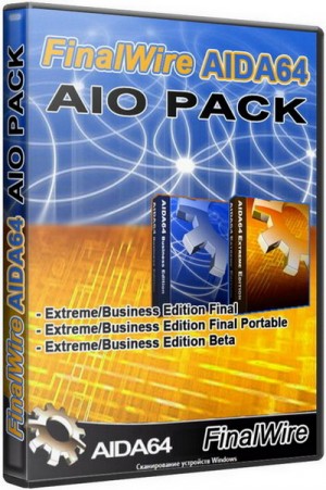 FinalWire AIDA64 AIO Pack Extreme/Business Edition (Multi/Rus) 06.01.2011