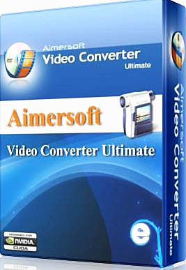 Aimersoft Video Converter Ultimate 4.1.1 (2011)