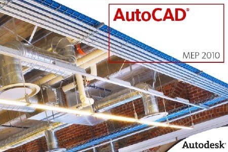 Autodesk AutoCAD MEP 2010 [ Update 2, ENG/RUS ]