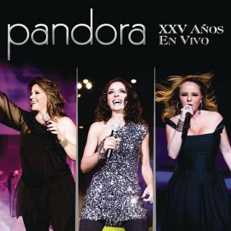 Pandora - Pandora XXV Anos En Vivo (Live) (2011)