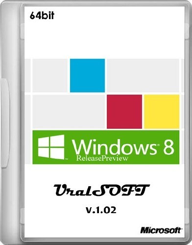 Windows 8 ReleasePreview UralSOFT 64bit v.1.02 (2012/RUS)