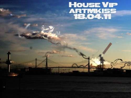 House Vip (18.04.11)