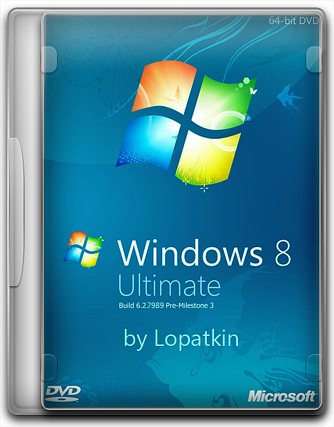Windows 8 Ultimate M3 7989 x64 Full by Lopatkin (2011/RUS)