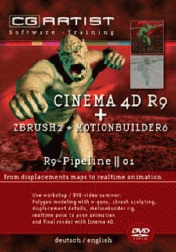 Cinema 4D R9 + ZBrush 2 + Motionbuilder 6